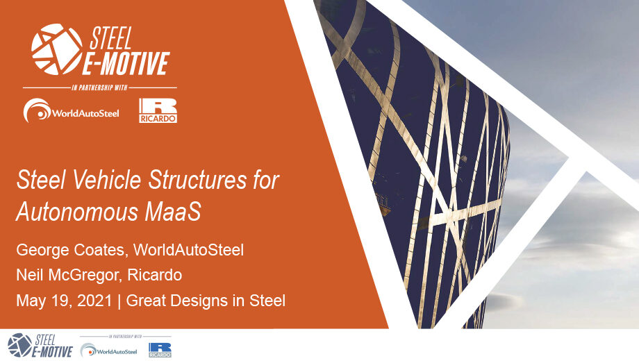 [Presentation Thumbnail: Steel E-Motive: Vehicle Structures for Autonomous MaaS]