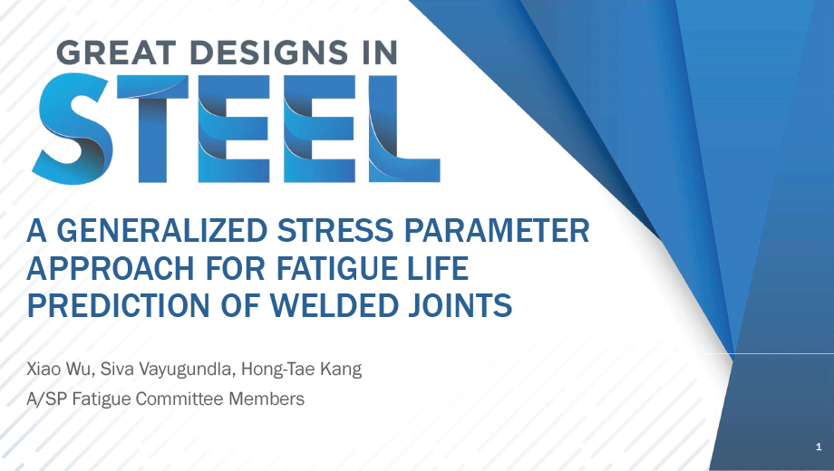 [Presentation Thumbnail: A Generalized Stress Parameter Approach for Fatigue Life Prediction of Welded Joints]