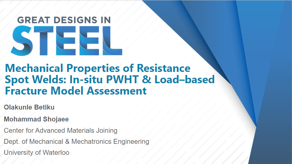 [Presentation Thumbnail: Mechanical Properties of Resistance Spot Welds: In-Situ PWHT & Load-Based Fracture Model Assessment]